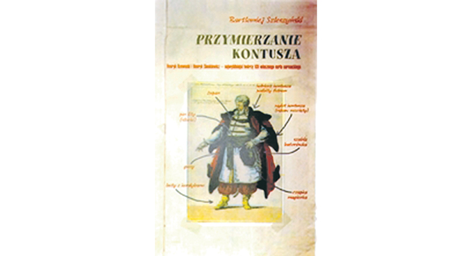 Kontusz po liftingu, czyli historyczne przymierzalnie rekwizytów