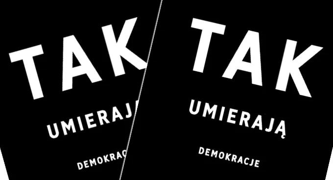Tak umierają demokracje