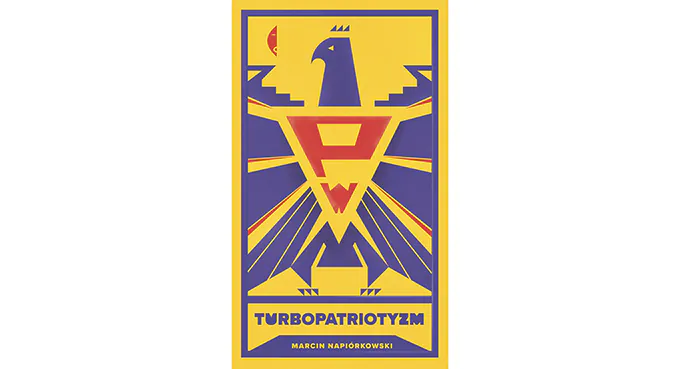 Anatomia turbopatriotyzmu