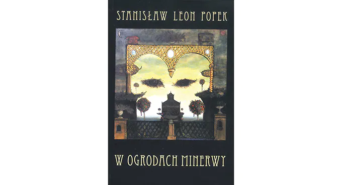 Między polskim Orientem  a ogrodami Minerwy
