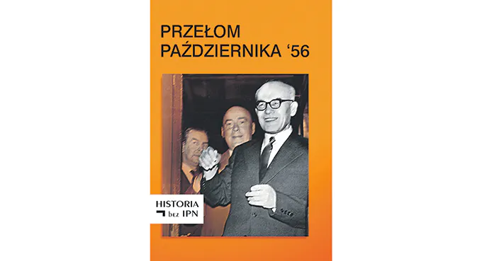Jeszcze o Październiku ‘56