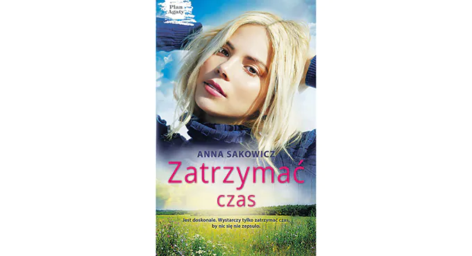 Plan Agaty – zatrzymać czas