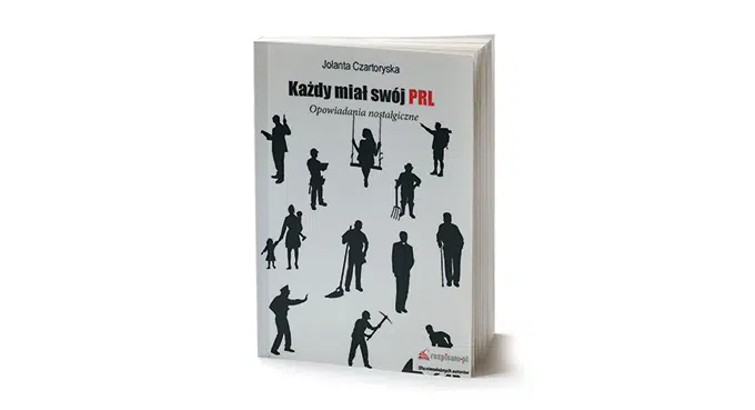 Każdy miał swój PRL