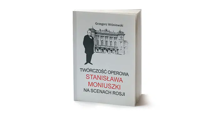 Rosyjska epopeja Stanisława Moniuszki