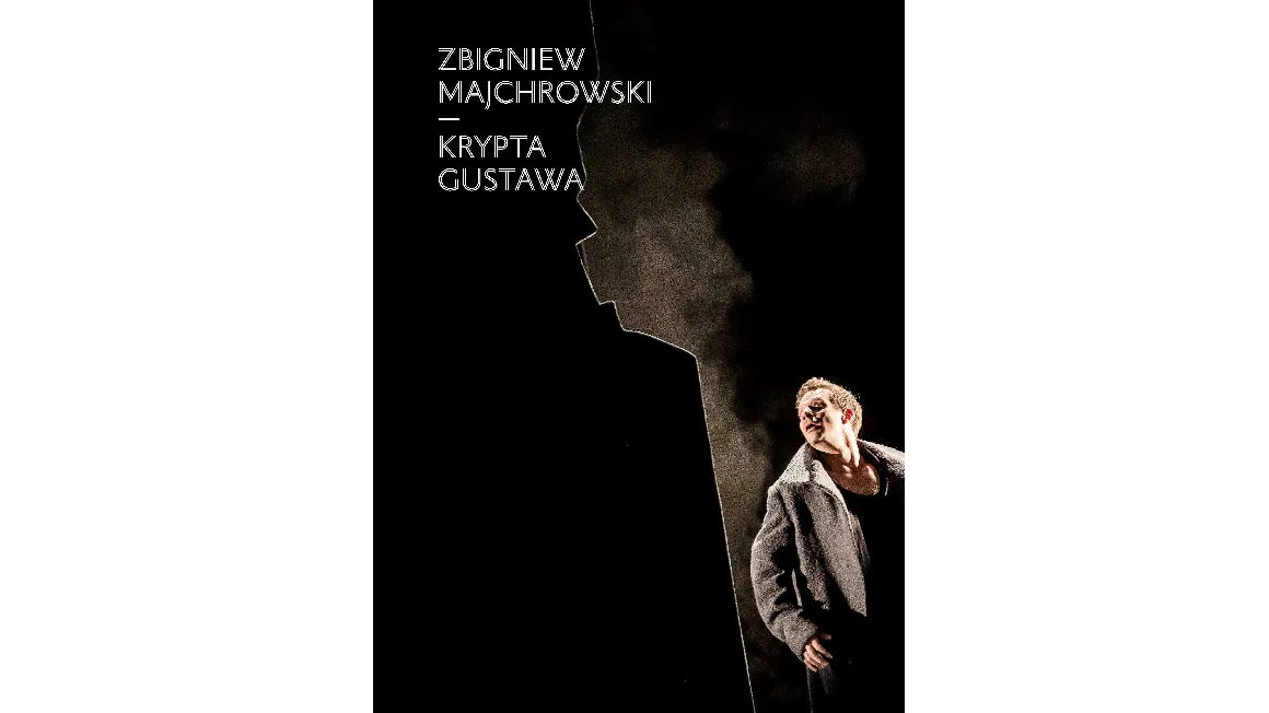 Krypta Gustawa jako kosmos polski