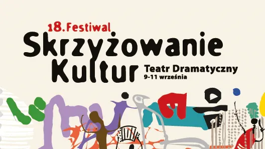 Rusza Festiwal Skrzyżowanie Kultur