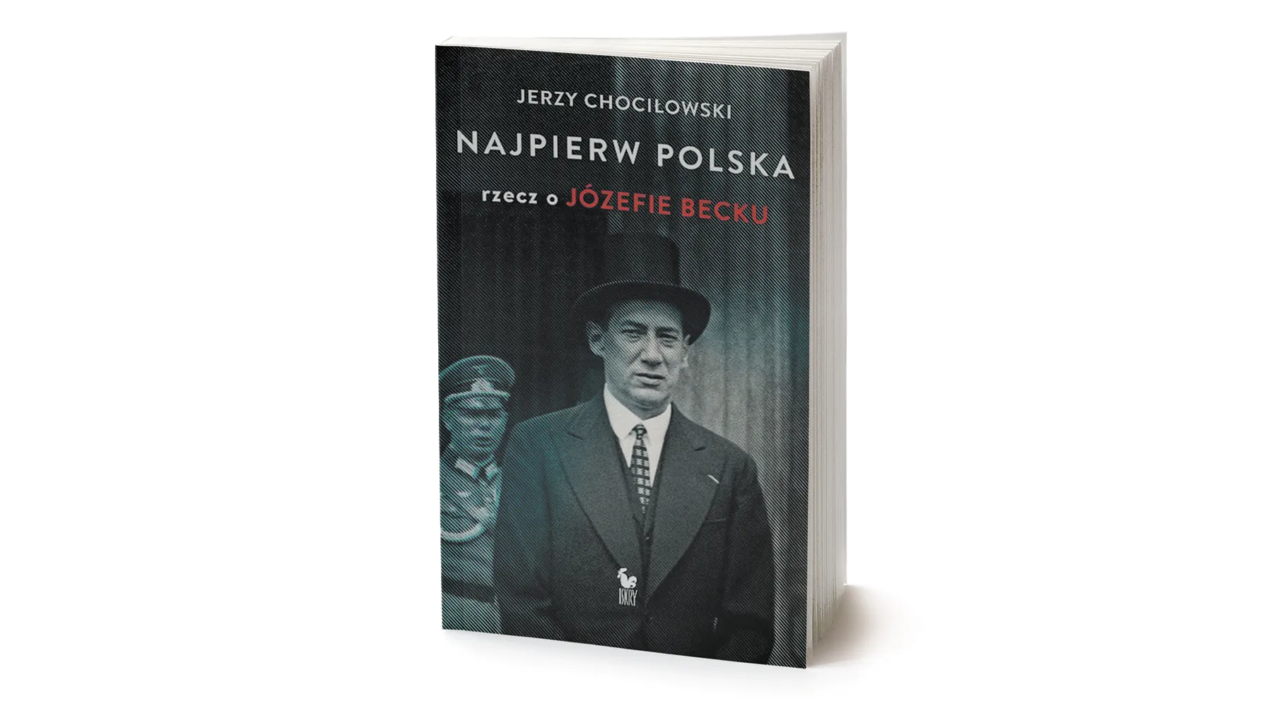 Józef Beck – droga do ojczyzny Drakuli