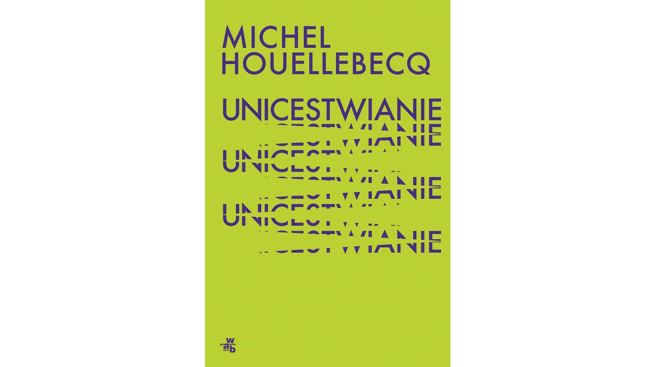 Michel Houellebecq – przekorny i kłopotliwy